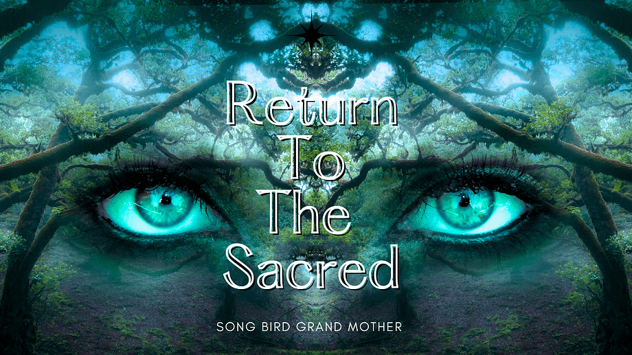 Return to the Sacred